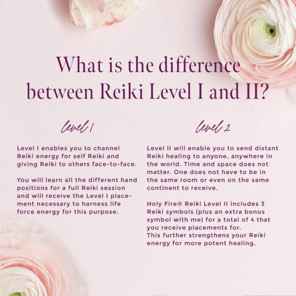 Reiki Level I & 2 difference